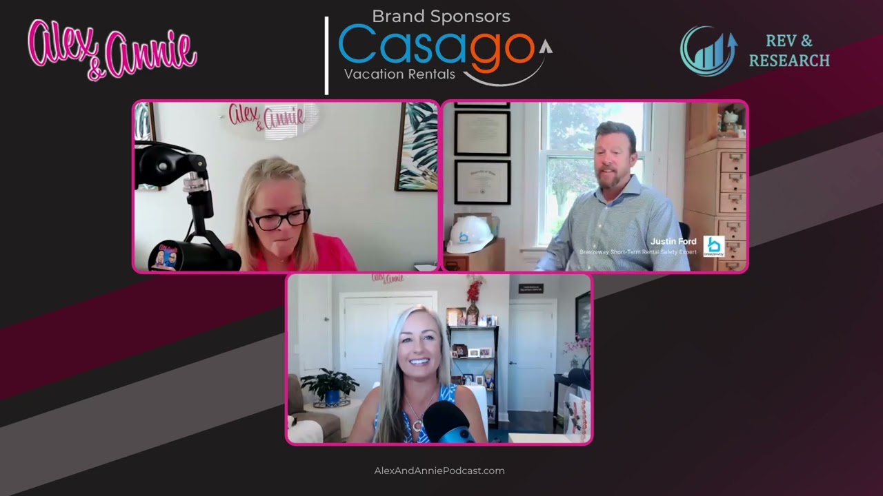 Making Vacation Rental Safety Sexy! With Justin Ford of Breezeway