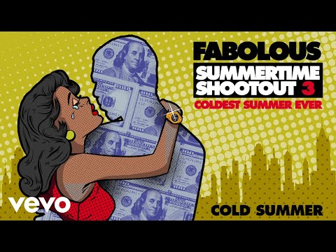 Fabolous - Cold Summer (Audio)