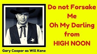 Do Not Forsake Me Oh My Darling from HIGH NOON (Faron Young, Florian Stollmayer)