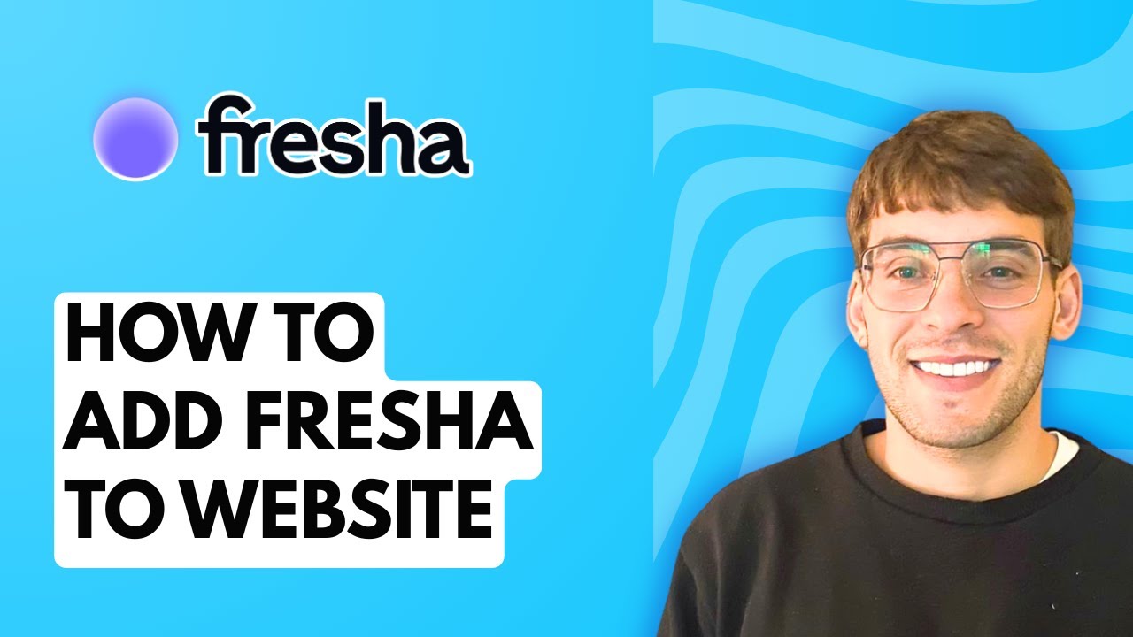How to Add Fresha to Website [2026 Full Guide]