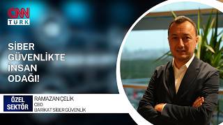 SİBER GÜVENLİKTE ÇÖZÜMLER | BARİKAT SİBER GÜVENLİK | RAMAZAN ÇELİK | C