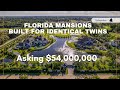 Florida Mansions Built For Identical Twins Asking 54 Million
