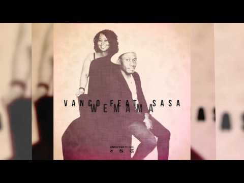 Vanco Feat Sasa "Wemama" - Uncover Music