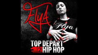 FLYA - Hymne Aux Ennemis - Top départ 2 Hiphop