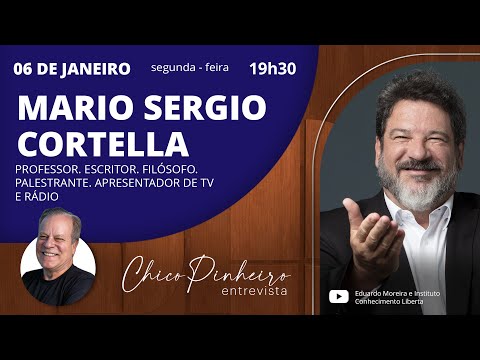 CHICO PINHEIRO ENTREVISTA MARIO SERGIO CORTELLA - 06/01/25