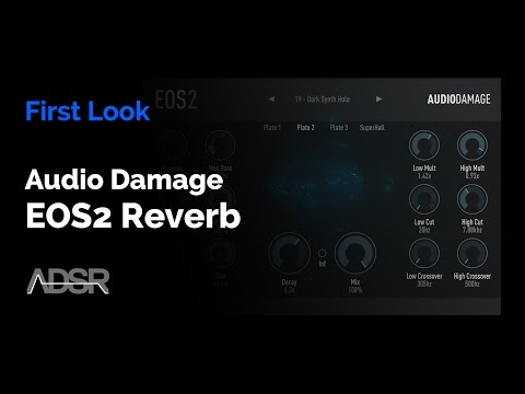 Audio Damage EOS2 Reverb - First Look