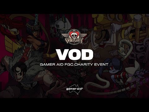 OCE FGC Bushfire Relief Stream: Skullgirls
