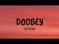 DOOBEY - Lyrics | Gehraiyaan | Lothika