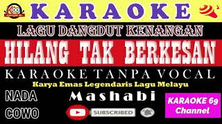 Download lagu Hilang Tak Berkesan /Karaoke Version /Dangdut Kenangan/ Mashabi mp3 Download lagu Hilang Tak Berkesan /Karaoke Version /Dangdut Kenangan/ Mashabi mp3