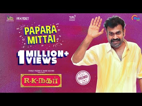 R K Nagar | Papara Mittai Lyrical | Premgi Amaran | Gana Guna | Vaibhav | Sana Althaf | Tamil Gana