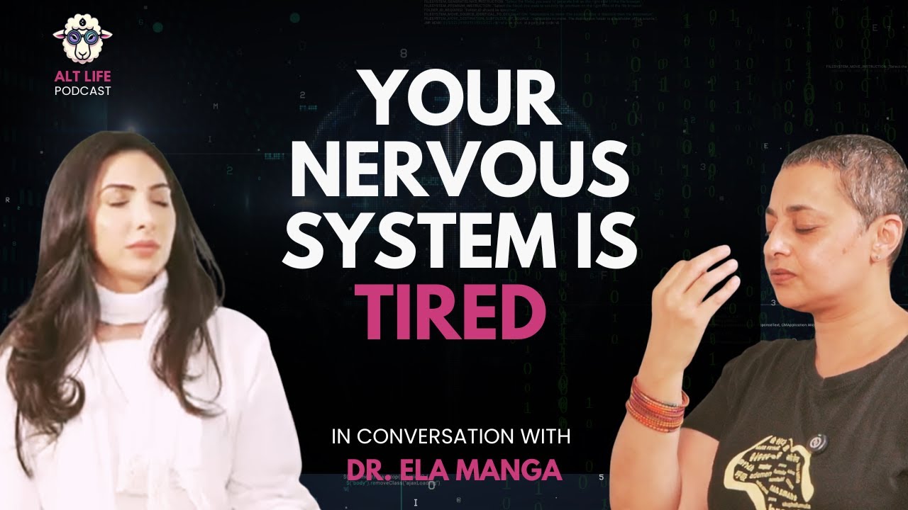 How Breathwork Rewires the Nervous System – Alt Life Podcast with Dr. Ela Manga