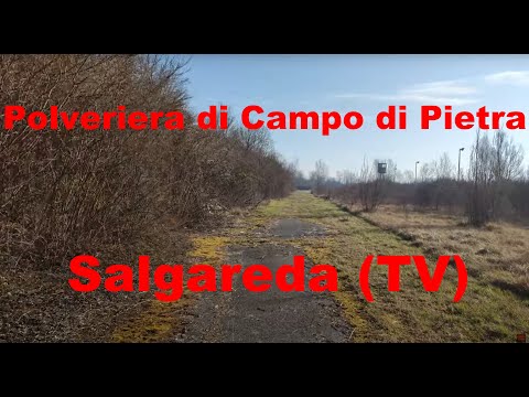Polveriera di Campo di Pietra - Salgareda (TV)