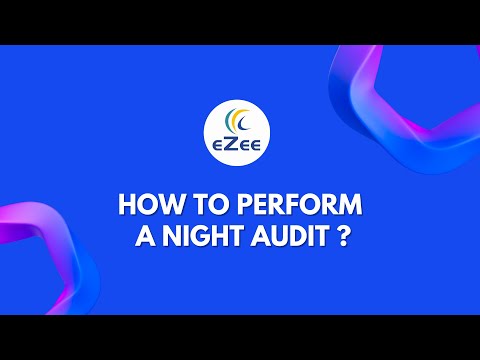 How to Perform a Night Audit in eZee Absolute Hotel Management Software?