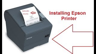 Installing EPSON Thermal Printer Driver Installation Via Network Cable & Usb