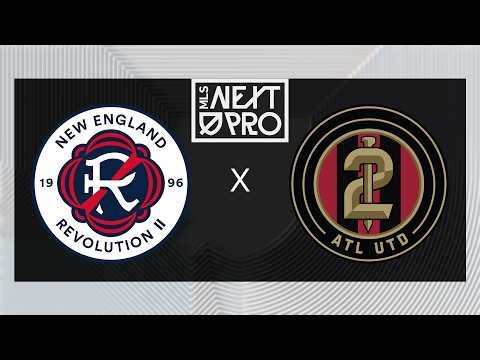 MLS NEXT PRO: New England Revolution II vs Atlanta United 2 | March 1, 2026