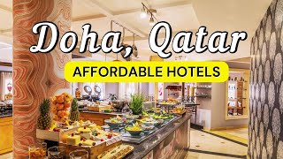 11 Best Affordable Hotels in Doha, Qatar
