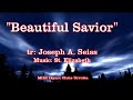 Beautiful Savior - Jos. Seiss/Music: St. Elizabeth