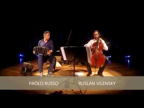 DUO Russo & Vilensky (Paolo Russo: COSU Y CASA/version for bandoneon and cello)