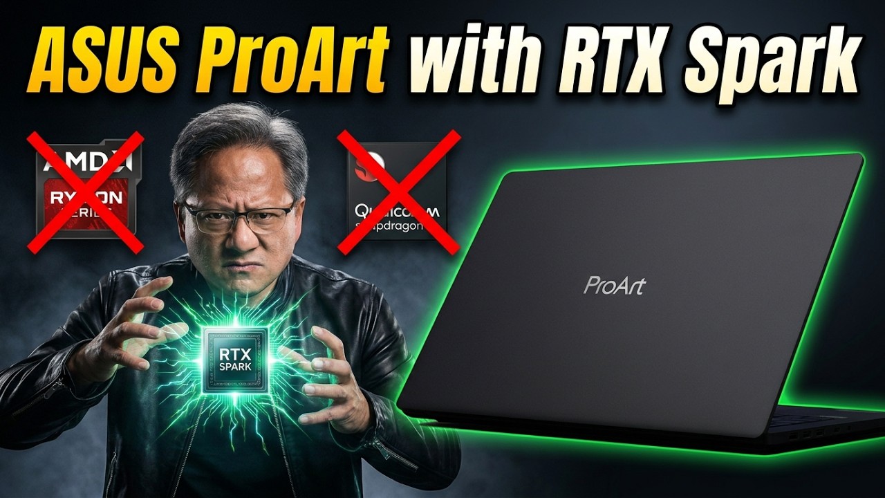 NVIDIA Gelisah Gara-gara AMD & ARM? Terbitlah RTX Spark di ASUS ProArt!