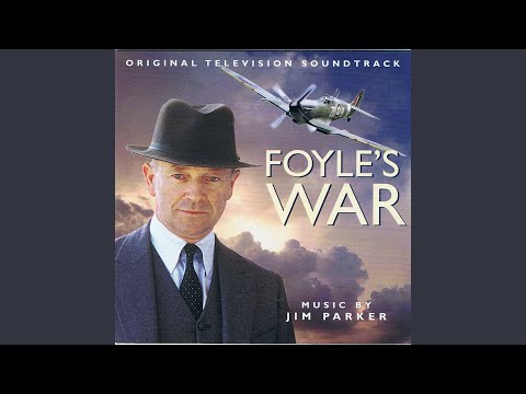 Foyle's War - Main Title