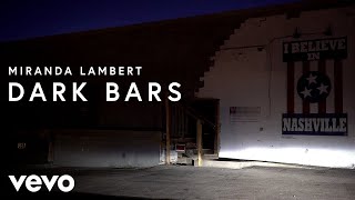 Miranda Lambert Dark Bars