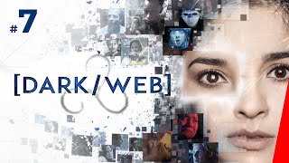 Дарк/Веб, 7 серия (2019)