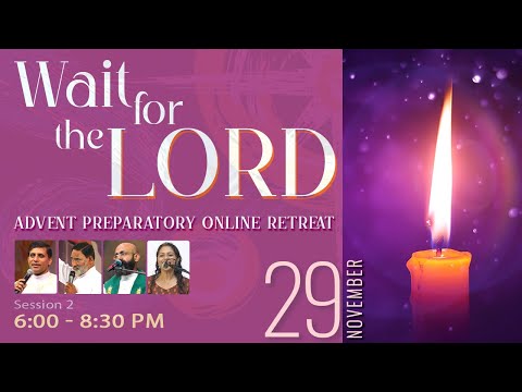 Wait for the LORD Retreat-2025/ Session -2 / 29 November/ Divine Retreat Centre/  Goodness TV