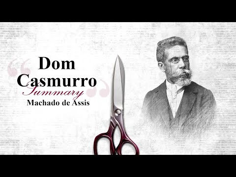 Summary of Dom Casmurro - Machado de Assis | Book Summaries