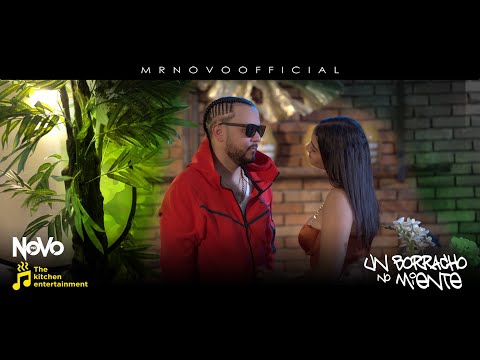 Mr Novo " Un Borracho No Miente " (Official Video)