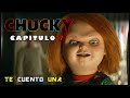 El Ejército De Chuckys Chucky Capitulo 7