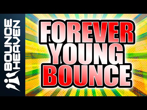 Essential Bounce - Forever Young - Bounce Heaven Digital