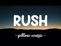 Rush - Lewis Capaldi (Lyrics) 🎵