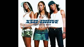 XSO Drive - Can I Get It Back Album Version
