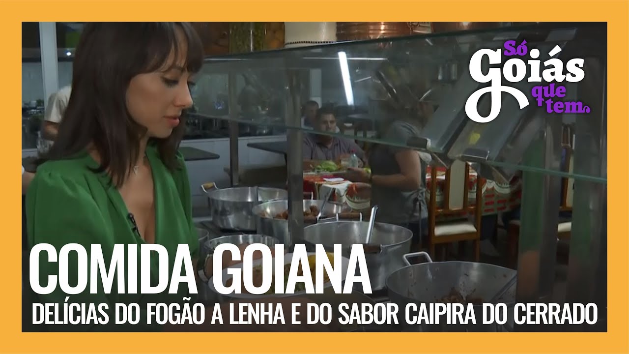 COMIDA GOIANA: DELÍCIAS DO FOGÃO A LENHA E DO SABOR CAIPIRA DO CERRADO