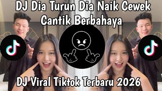 Download lagu DJ DIA TURUN DIA NAIK CEWEK CANTIK BERBAHAYA MENCURI HATIKU VERSI TIKTOK 2026 mp3 Download lagu DJ DIA TURUN DIA NAIK CEWEK CANTIK BERBAHAYA MENCURI HATIKU VERSI TIKTOK 2026 mp3