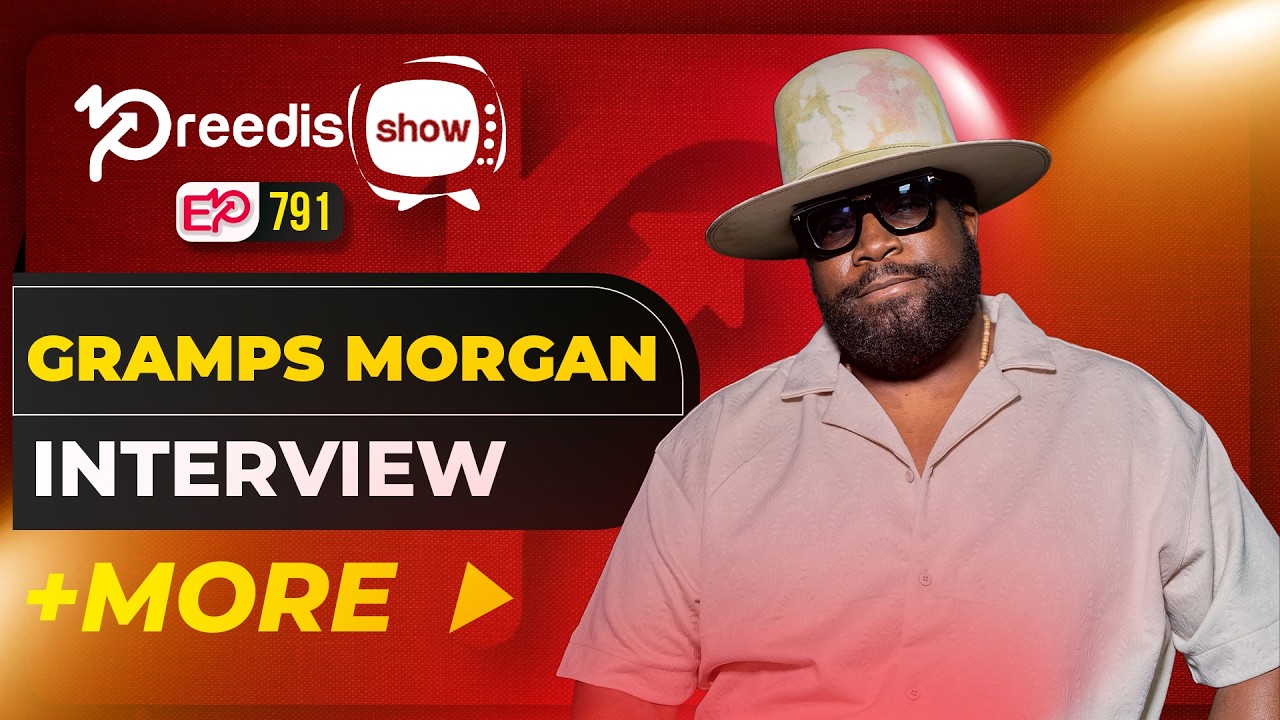 Gramps on Morgan Heritage's Tour with Beenie Man, New Projects + More | Pree Dis #791