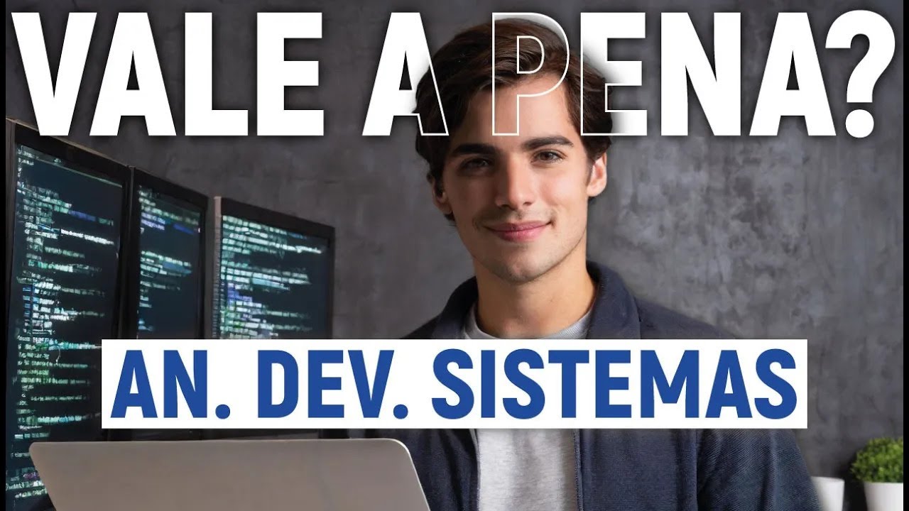 [ATUALIZADO] Análise e DESENVOLVIMENTO de SISTEMAS ainda vale a pena? 2024