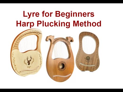 How to Play the Lyre Using Harp Plucking Style