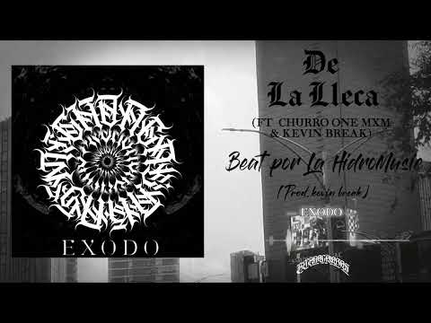 4.- De La Lleca Ft Churro One & Kevin Break (Beat x La HidroMusic)