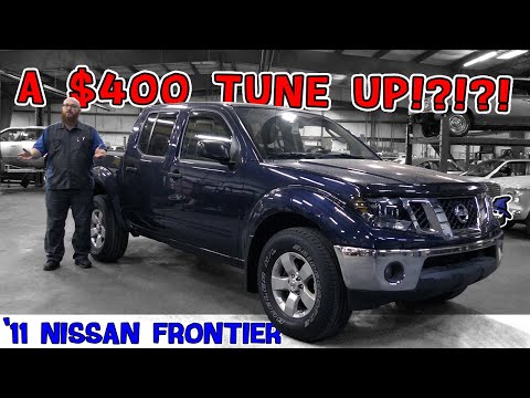How can a tune up cost $400? CAR WIZARD explains how modern maintenance is done on this '11 Frontier