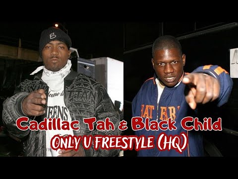 Black Child Feat. Cadillac Tah - Only U Freestyle (HQ)