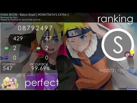 Dustice | KANA-BOON - Baton Road [-MONSTRATA'S EXTRA-] +HDDT 99.69% FC | 637pp #1