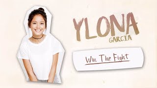 Ylona Garcia - Win The Fight (Audio) 🎵