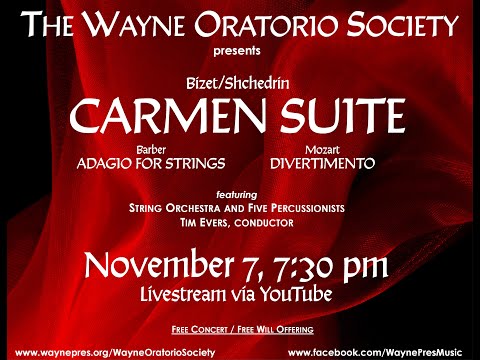 Wayne Oratorio Society Orchestra in Concert: Carmen Suite
