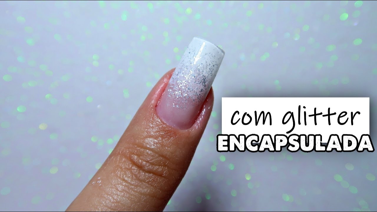 UNHA ESCAPSULADA - BABY GLITTER