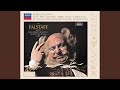 Verdi: Falstaff / Act 1 - Falstaff m'ha canzonata