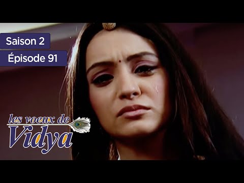 Les voeux de Vidya - S2 - Épisode 91 - Banoo Main Teri Dulhann - complet en français