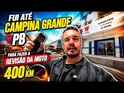 EP:06 FOMOS ATÉ CAMPINA GRANDE-PB PARA FAZER A REVISÃO DA MOTO! | 400KM NA ESTRADA