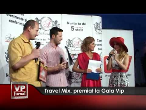 Travel Mix, premiat la Gala Vip
