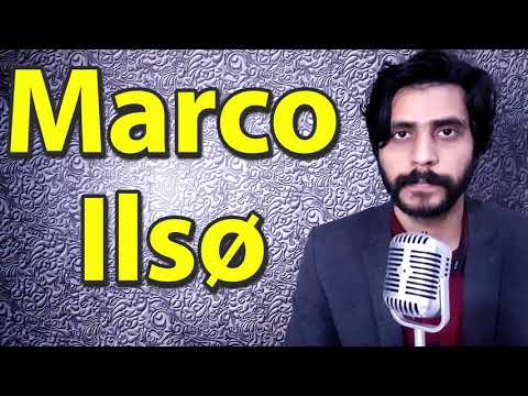 How To Pronounce Marco Ilso
